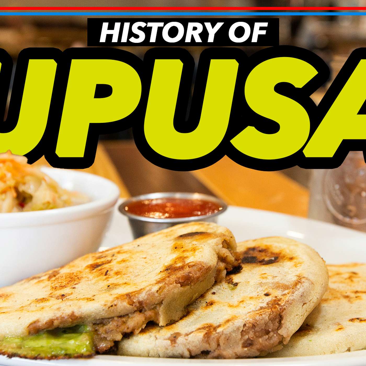 Exploring the Rich Heritage of Pupusas