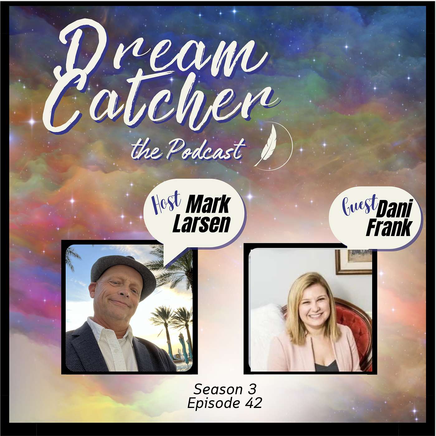 Dream Catcher - The Podcast!