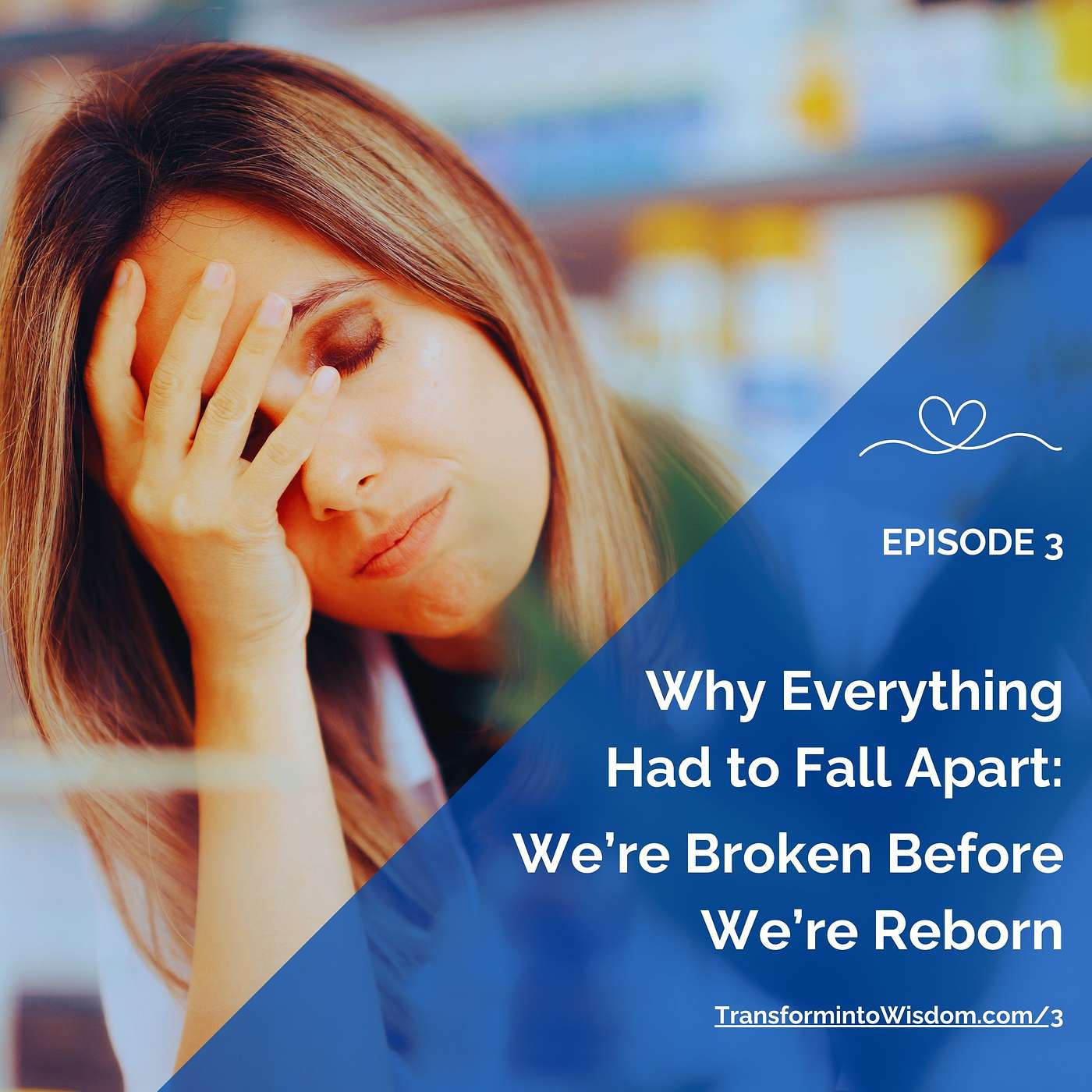 Transform into Wisdom Podcast