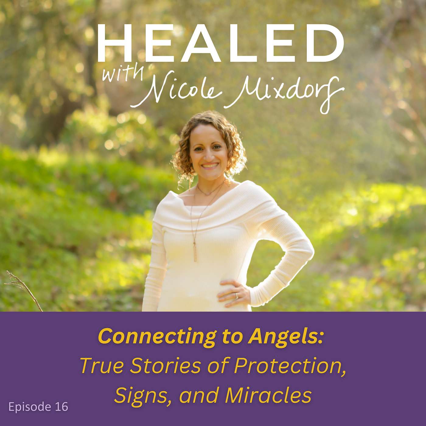 ✨🪽Connecting to Angels: True Stories of Protection, Signs, and Miracles (Ep.16) episode artwork