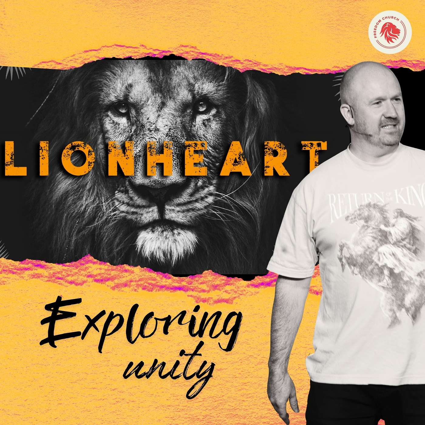 Exploring Unity - Lionheart Series - Week 6 episode artwork