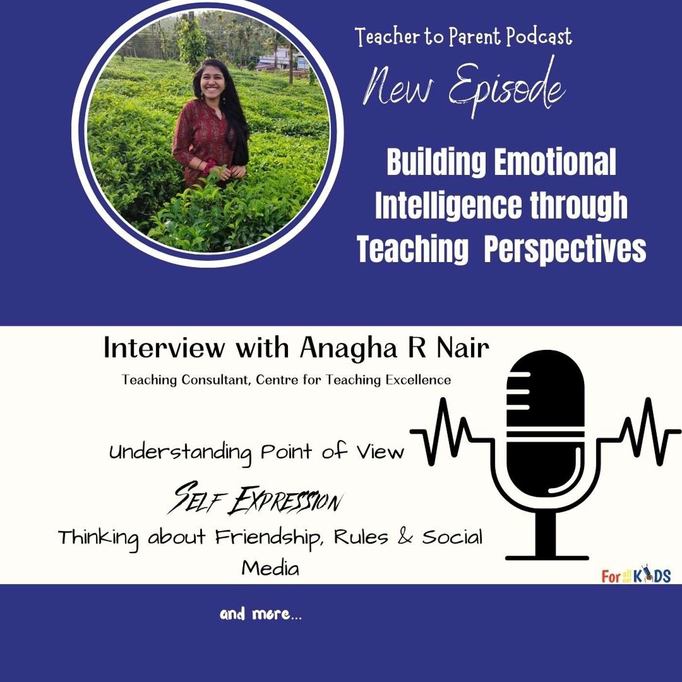 Building Emotional Intelligence through Teaching Perspectives - Interview with Ms. Anagha Nair .