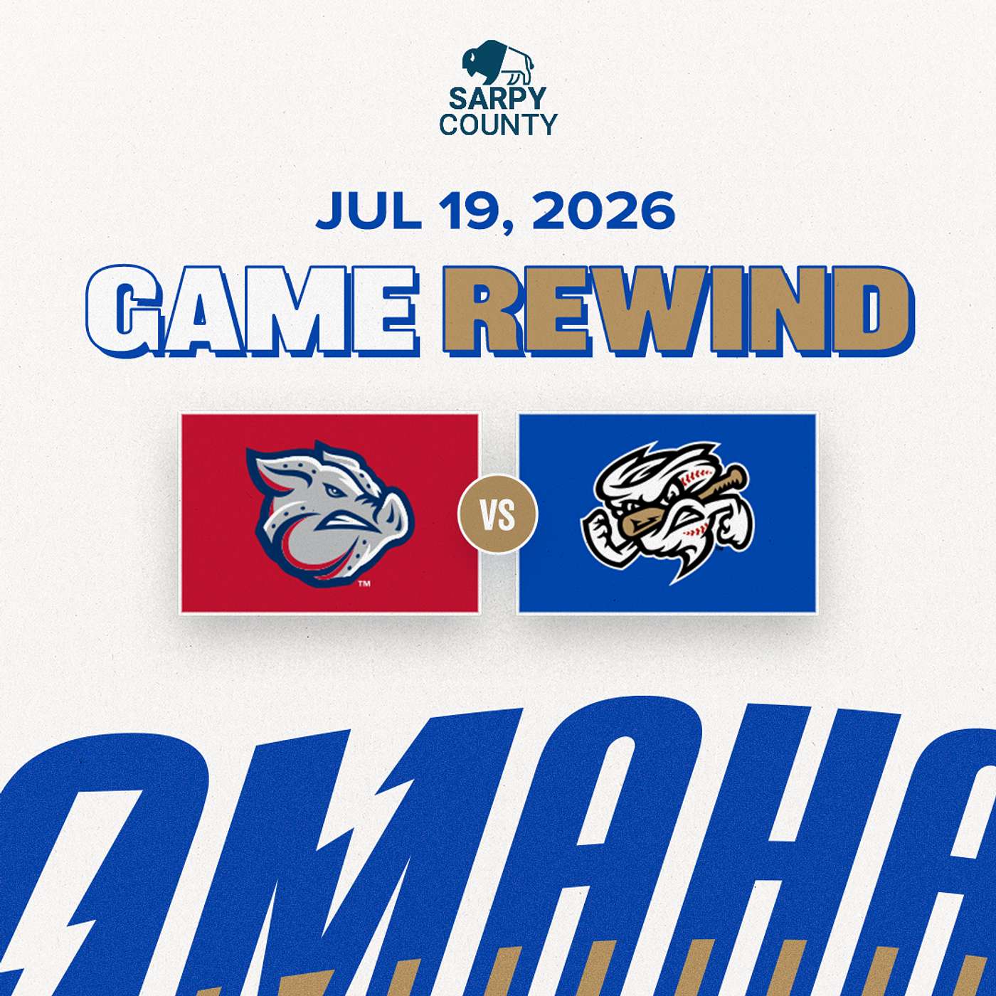 Game Rewind: Omaha vs Lehigh Valley | July 19, 2026 episode artwork