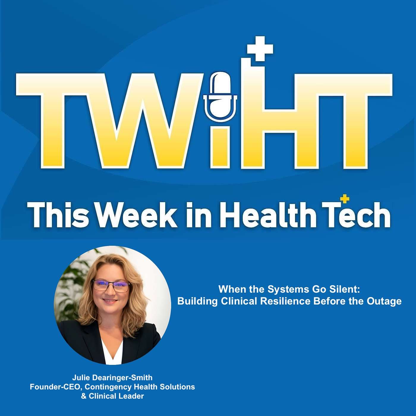 When the Systems Go Silent: Building Clinical Resilience Before the Outage