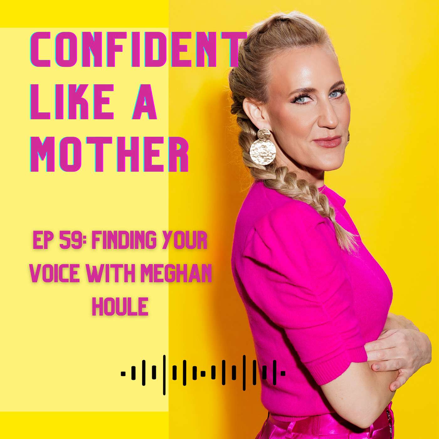 Confident Like a Mother