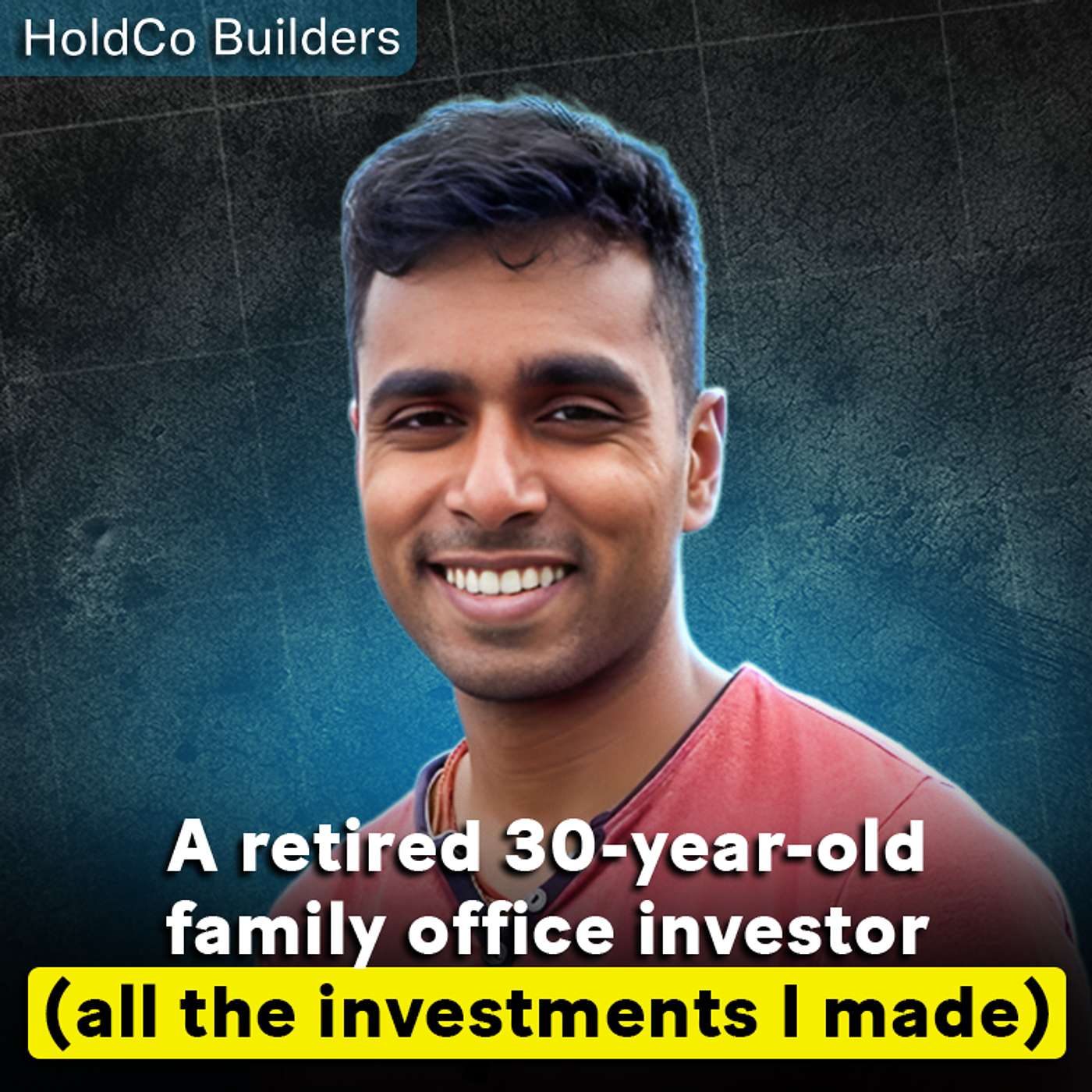 How I Retired at 30 as a Family Office Investor (Here Are the Investments I've Made)