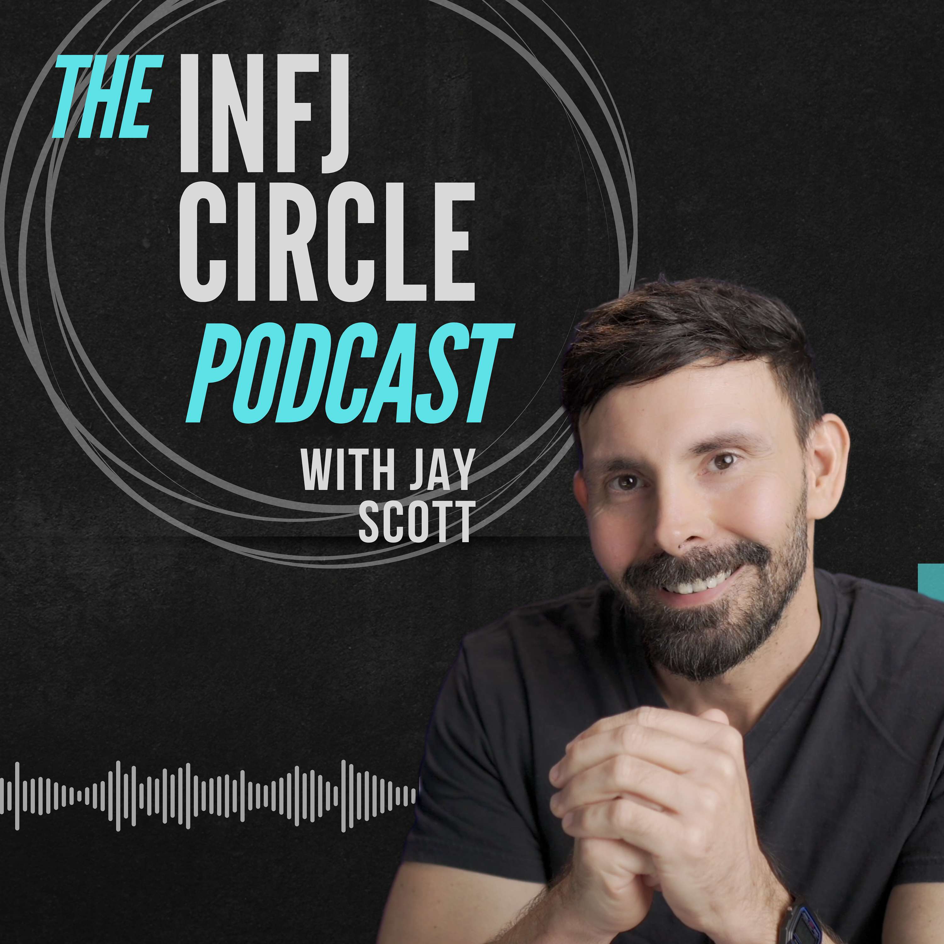 The INFJ Circle Podcast