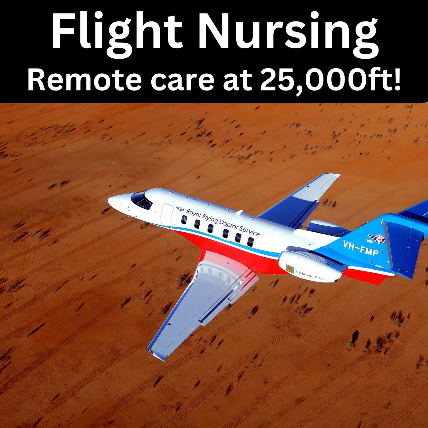 Aeromedical Rescue & Retrieval