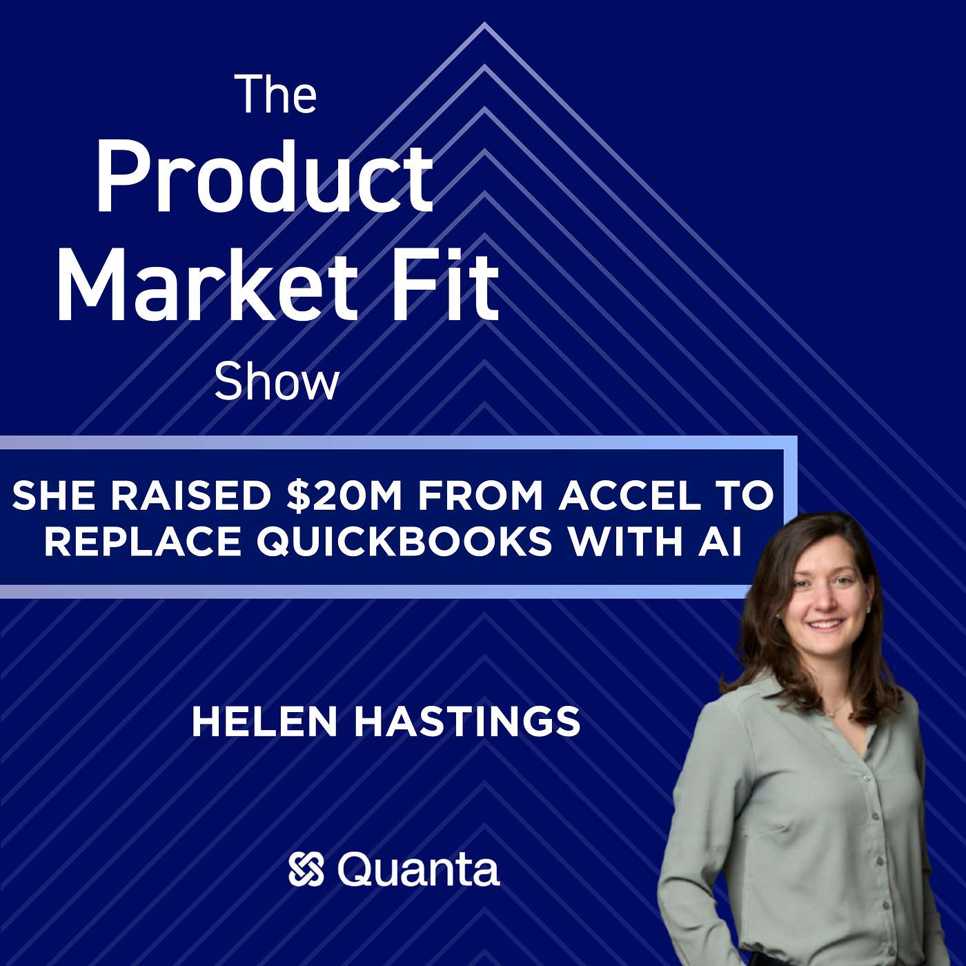 She raised $20M from Accel to replace QuickBooks with AI. | Helen Hastings, Founder of Quanta