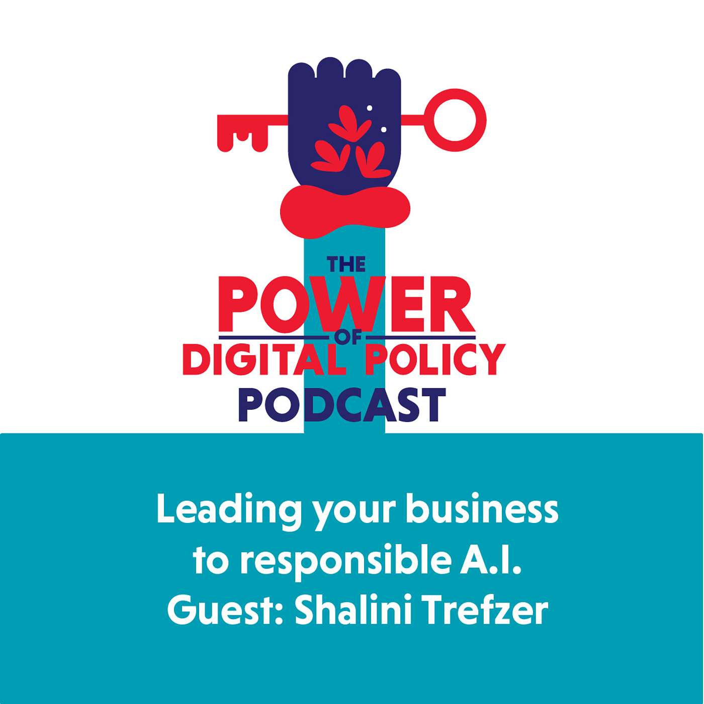 The Power of Digital Policy