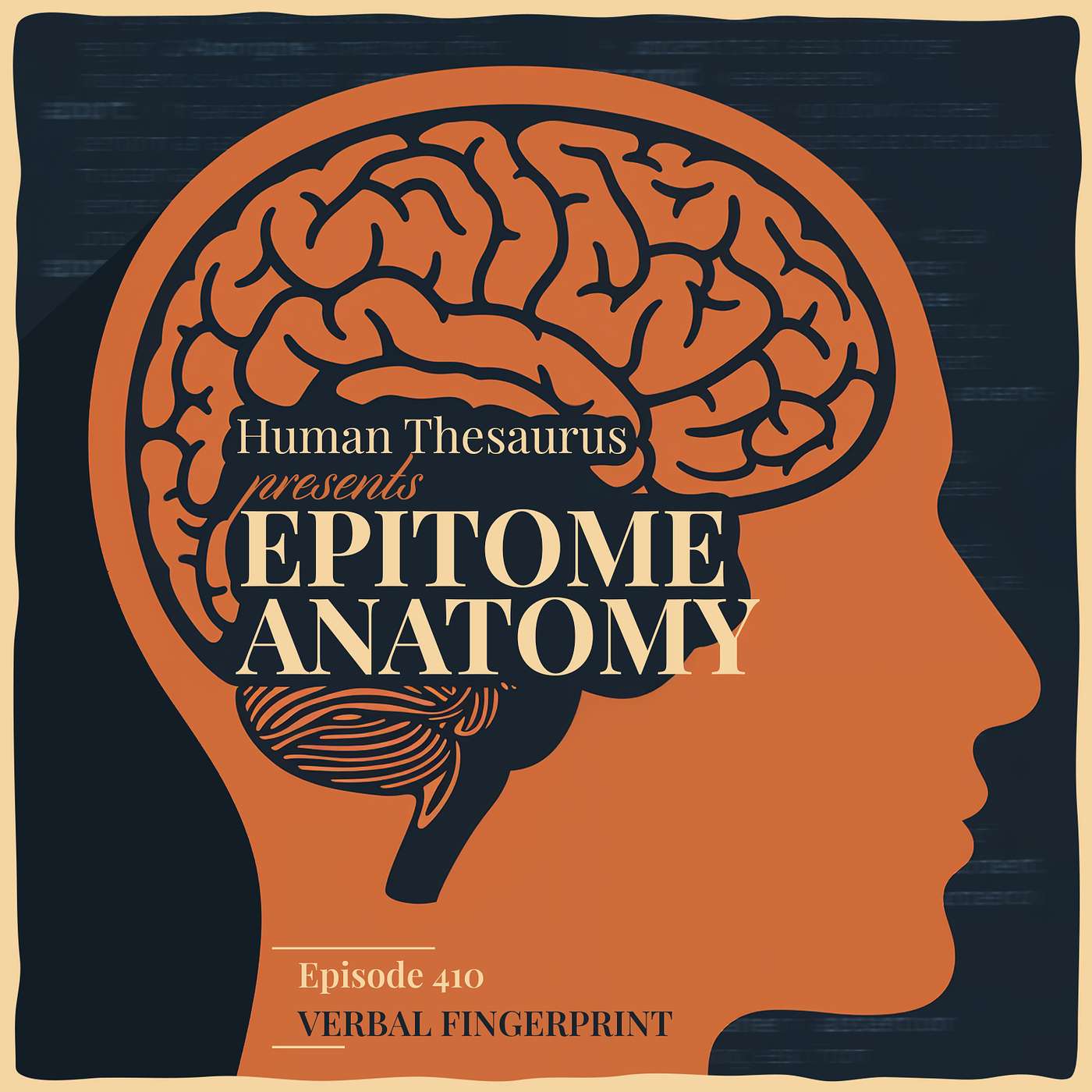 Epitome Anatomy: Verbal Fingerprint Epitome Anatomy: Verbal Fingerprint