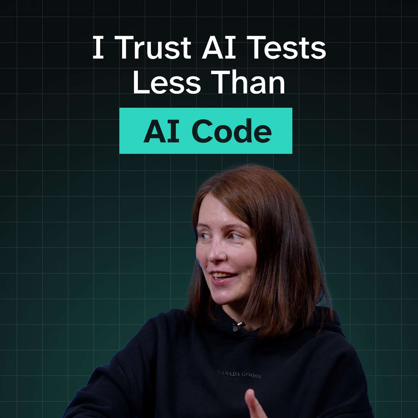 Lada Kesseler: I Trust AI Tests Less Than AI Code thumbnail