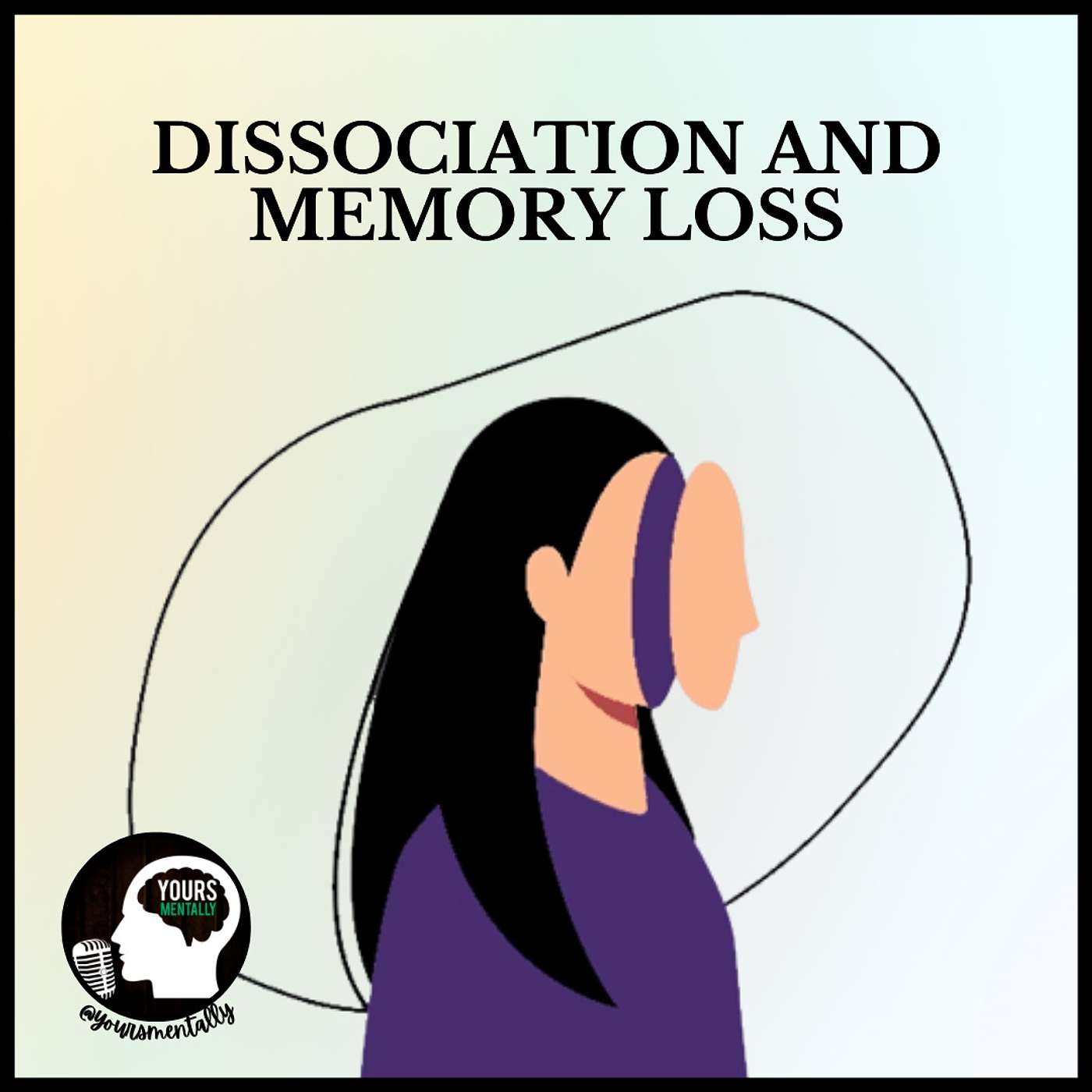 Episode 79 - What Is Dissociation?