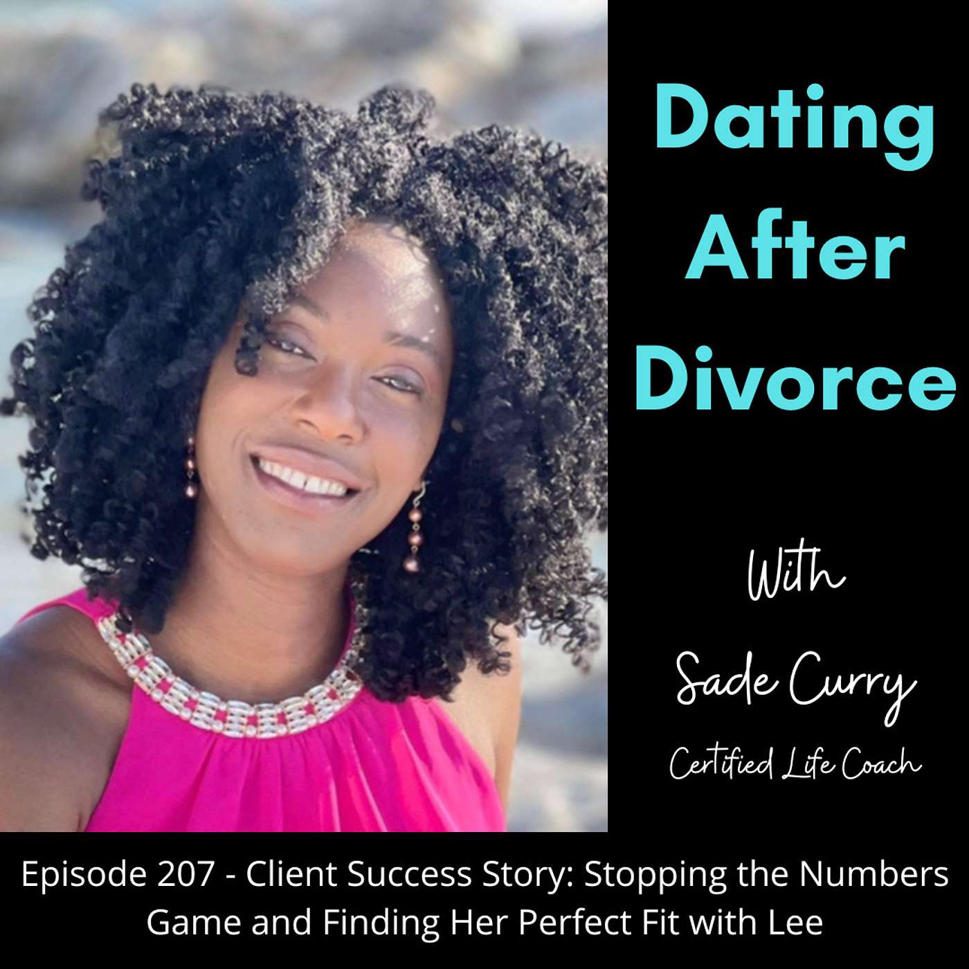 207. Client Success Story: Stopping the Numbers Game and Finding Her Perfect Fit with Lee