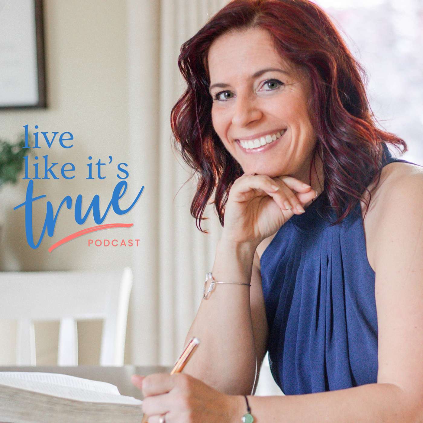 Live Like It\'s True {Bible Podcast}