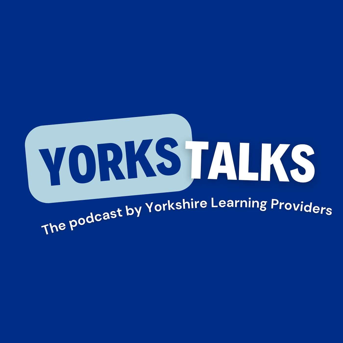 YorksTalks by Yorkshire Learning Providers