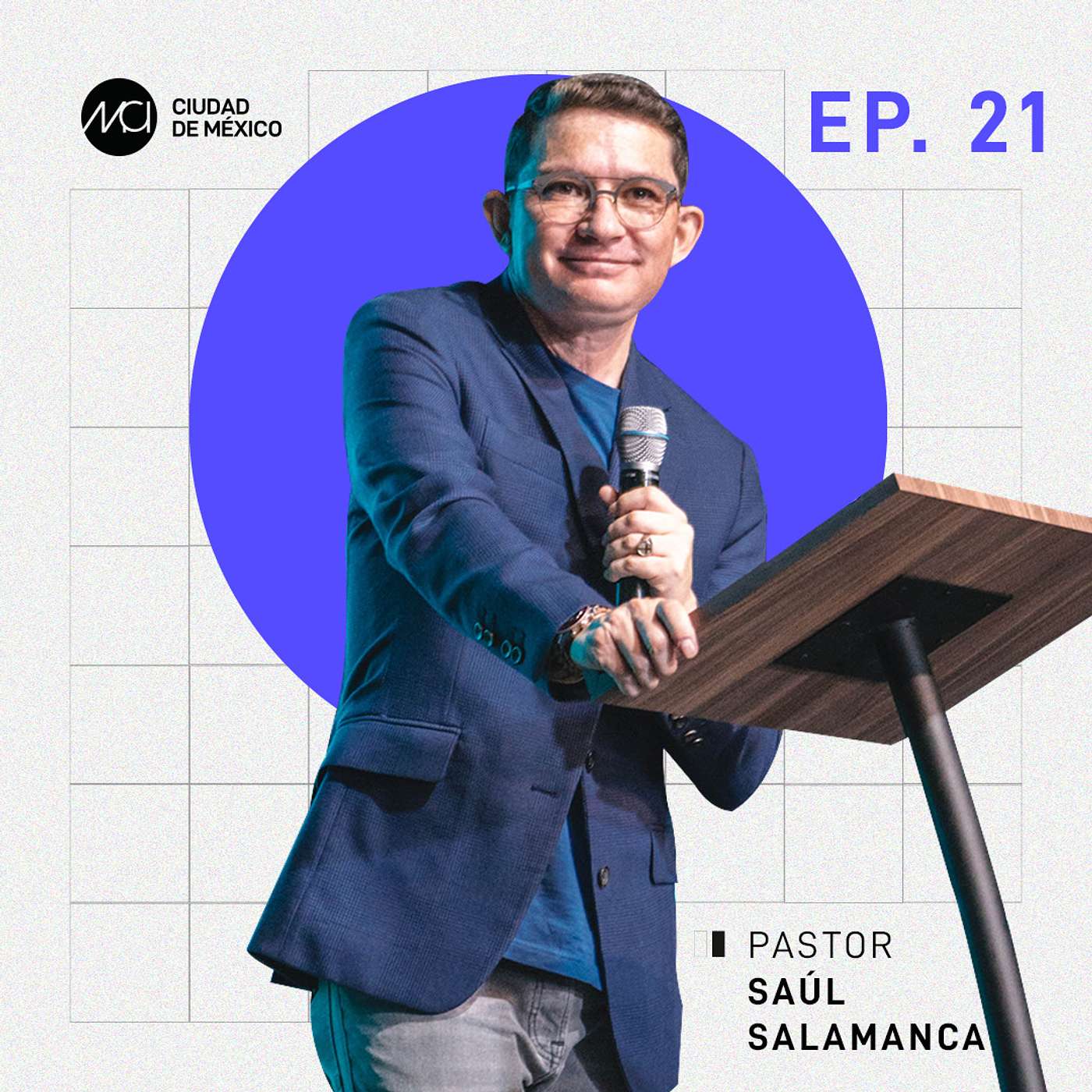 Que la esperanza no muera | MCI Ciudad de México | Ps. Saúl Salamanca episode artwork