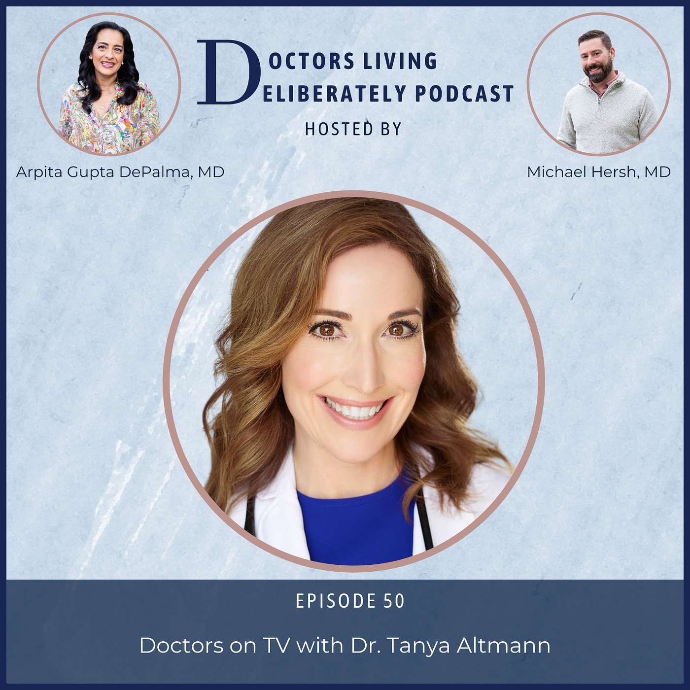 Doctors Living Deliberately