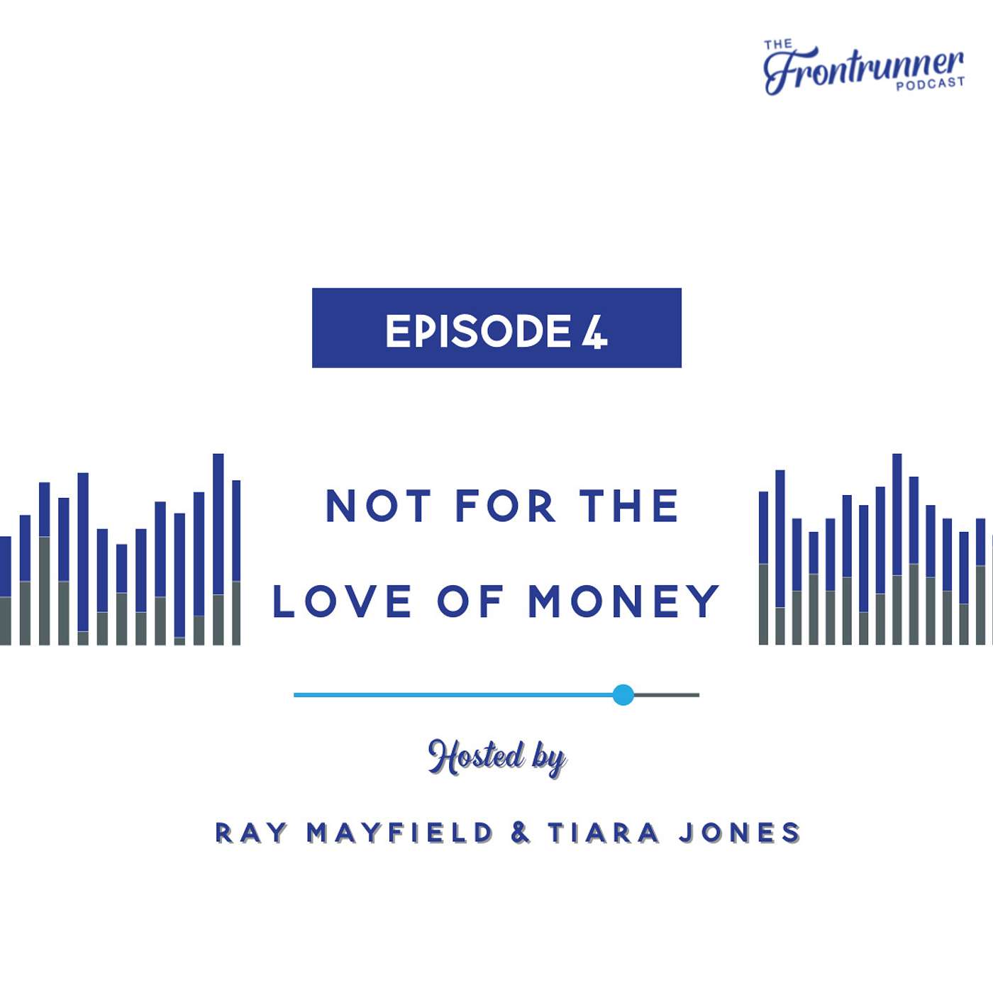 Not For The Love of Money Not For The Love of Money