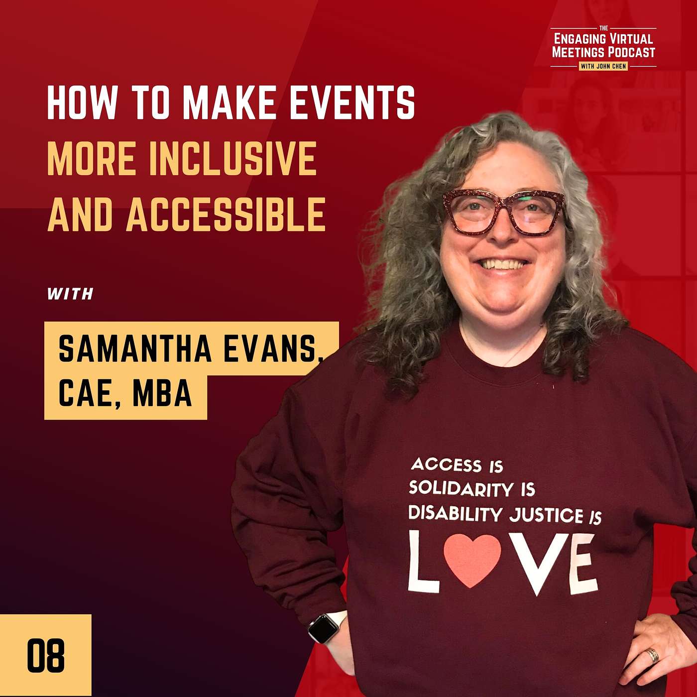 How To Make Events More Inclusive And Accessible  with Samantha Evans, CAE, MBA