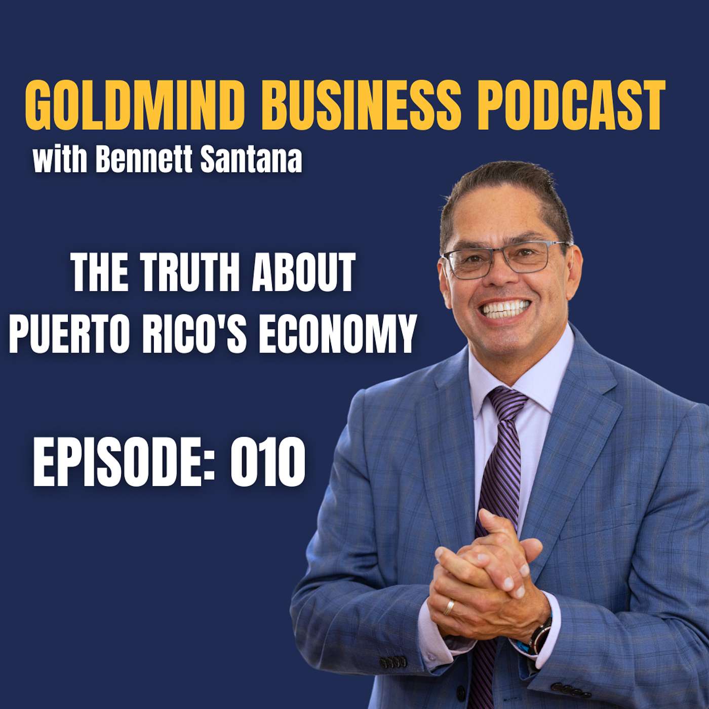 Bennett Santana - GoldMind Business Podcast