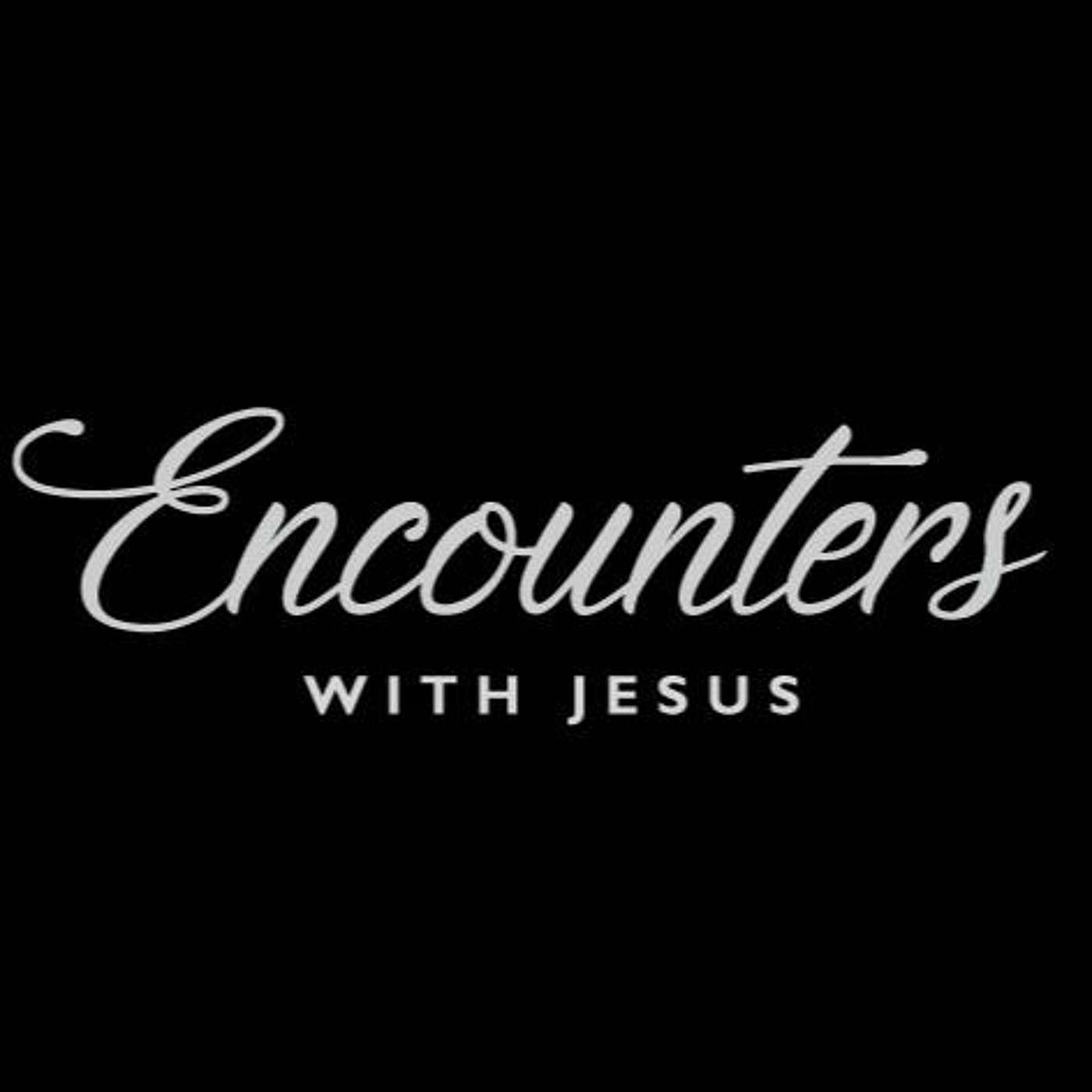 August 28 2022 - Encounters With Jesus - Scandalous, Yet Beautiful - Lindsay Anderson episode artwork