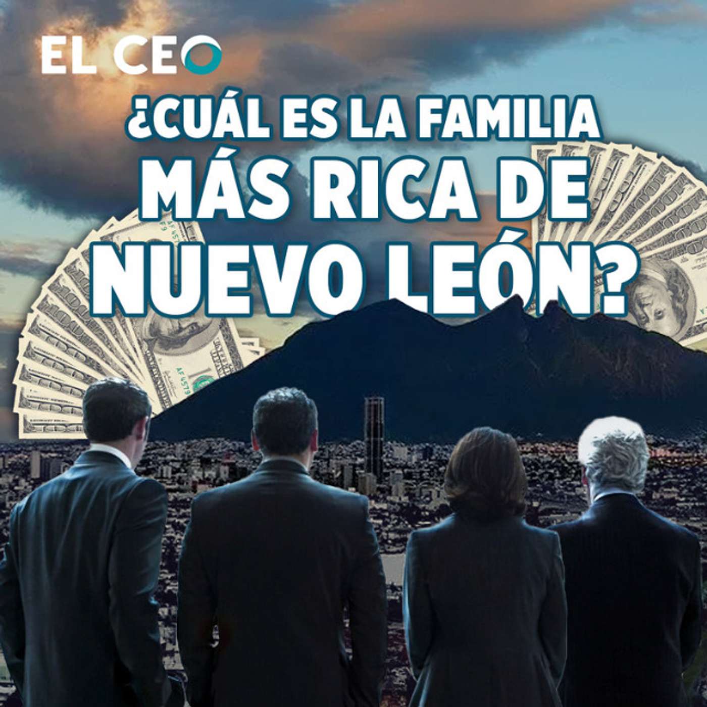 ¿Cuál es la familia más rica de Nuevo León? episode artwork