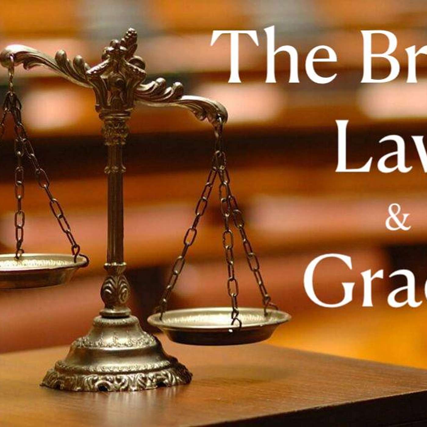 The Broken Law and Grace