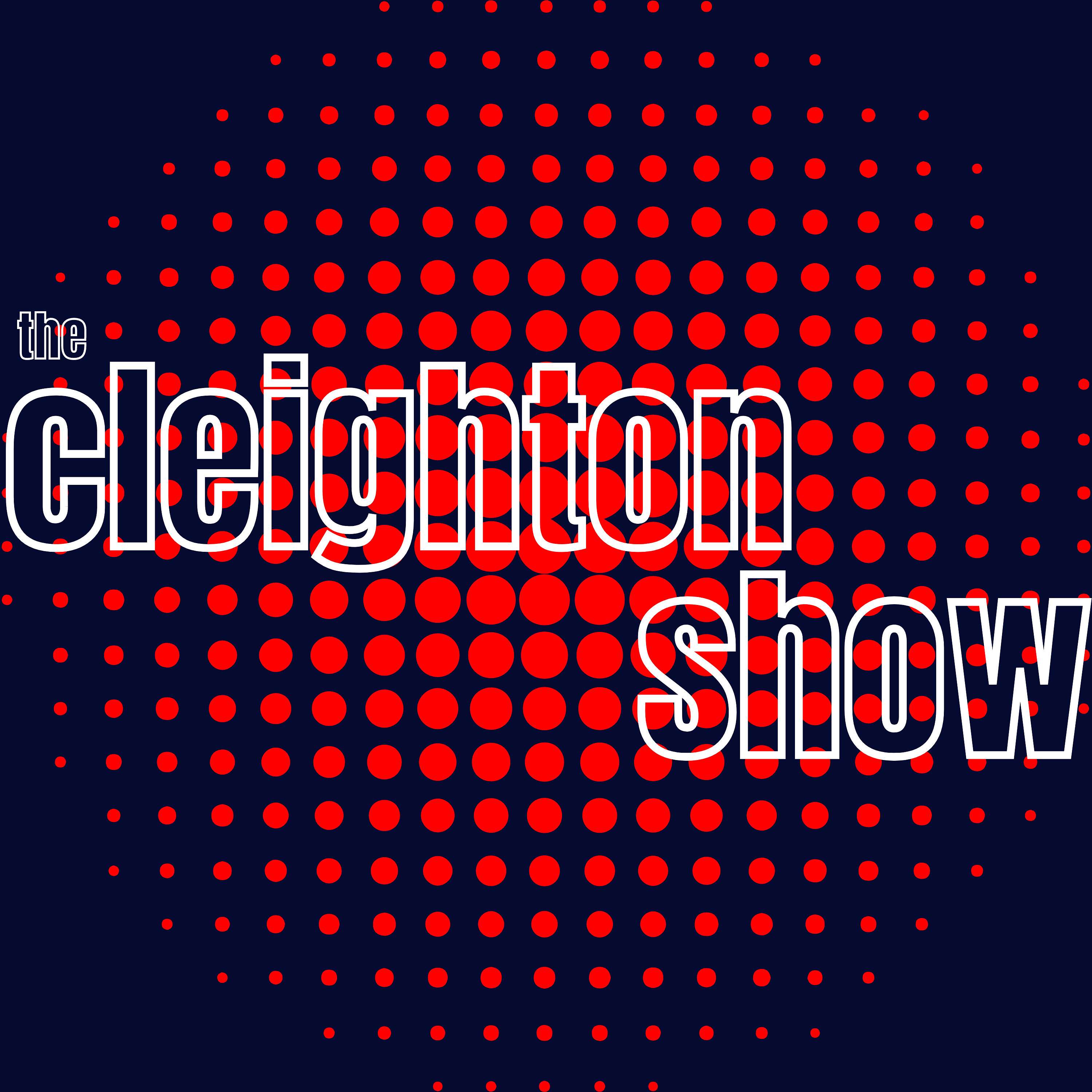The Cleighton Show