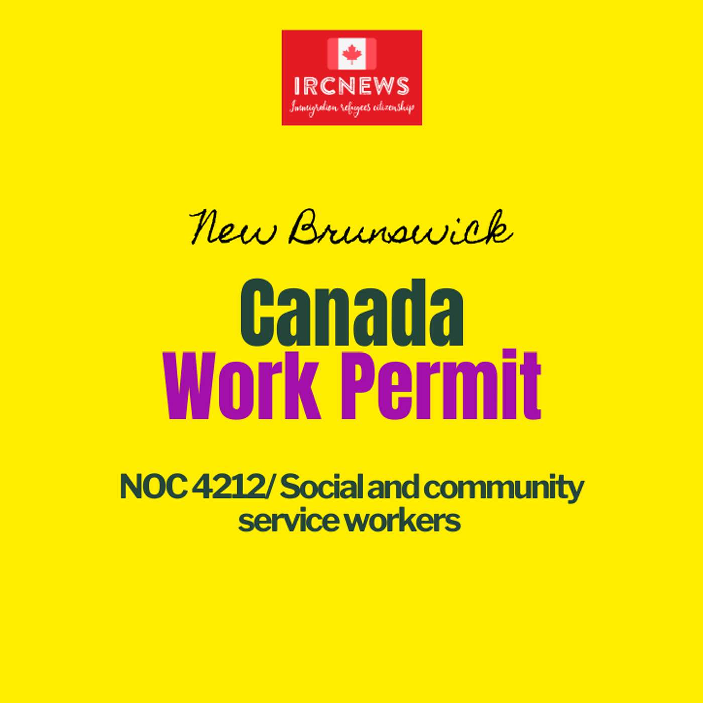 Canada Immigration New Brunswick NOC 4212/ Social and community service workers Work Permits episode artwork