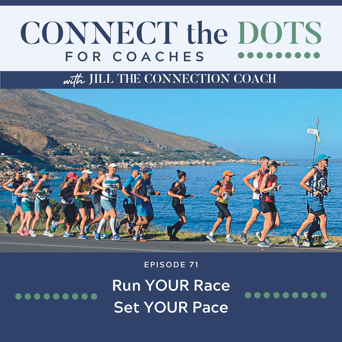 Run YOUR Race - Set YOUR Pace  S3: Ep 71