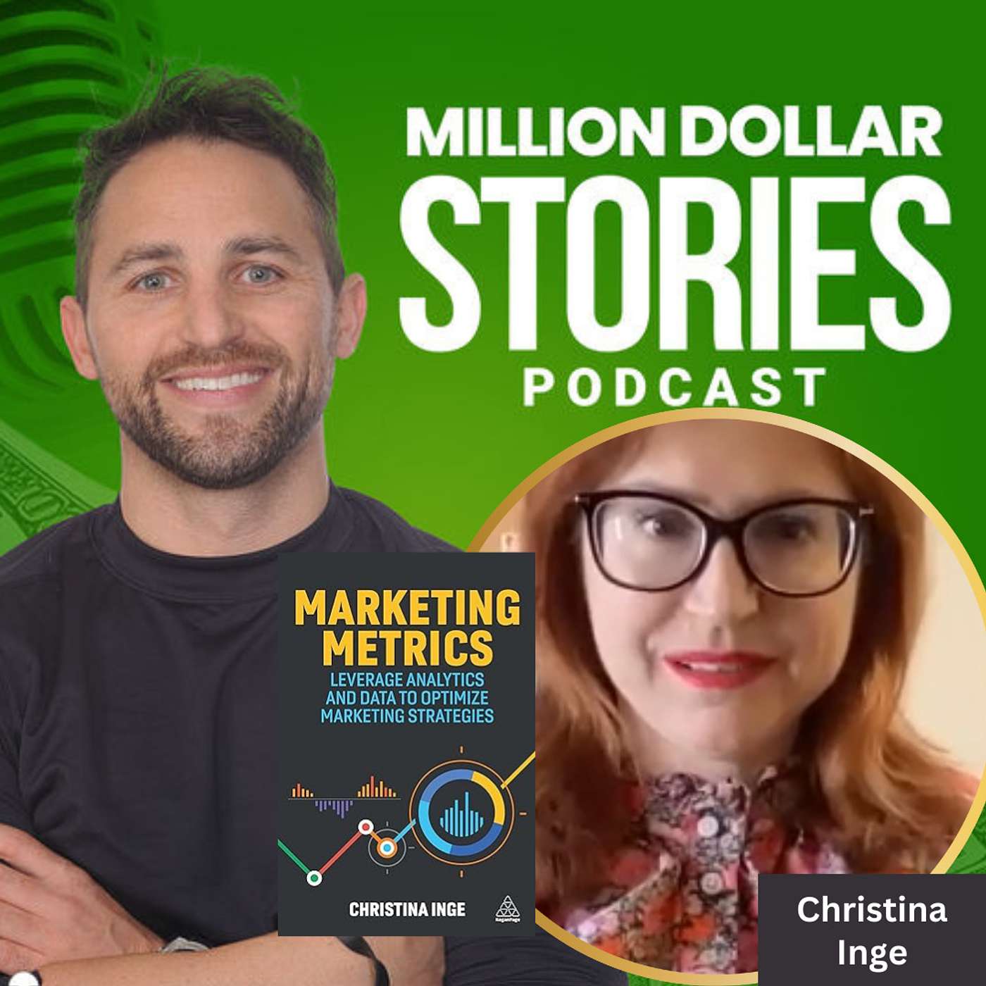 #166 - Christina Inge (Marketing Metrics: Leverage Analytics and Data to Optimize Marketing Strategies) episode artwork