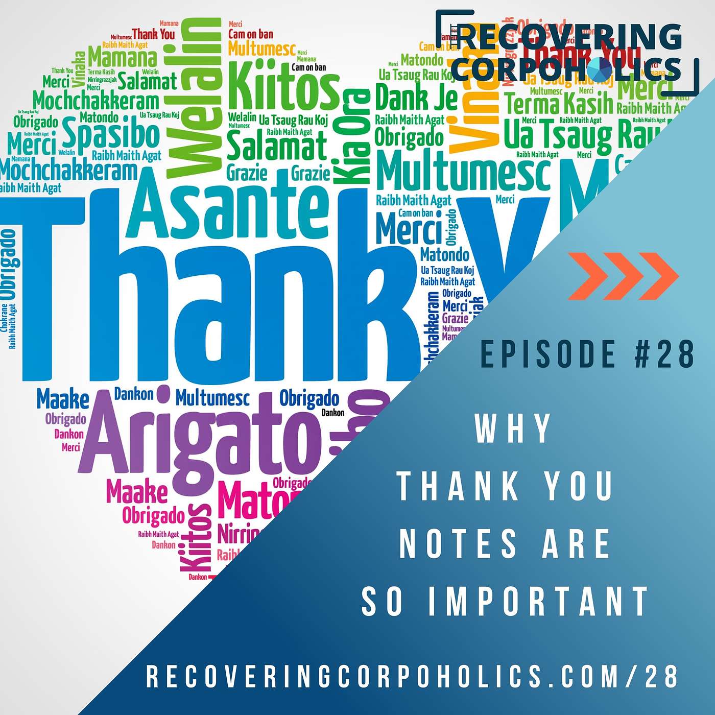 Ep 28 - Why Thank You Notes Are So Important