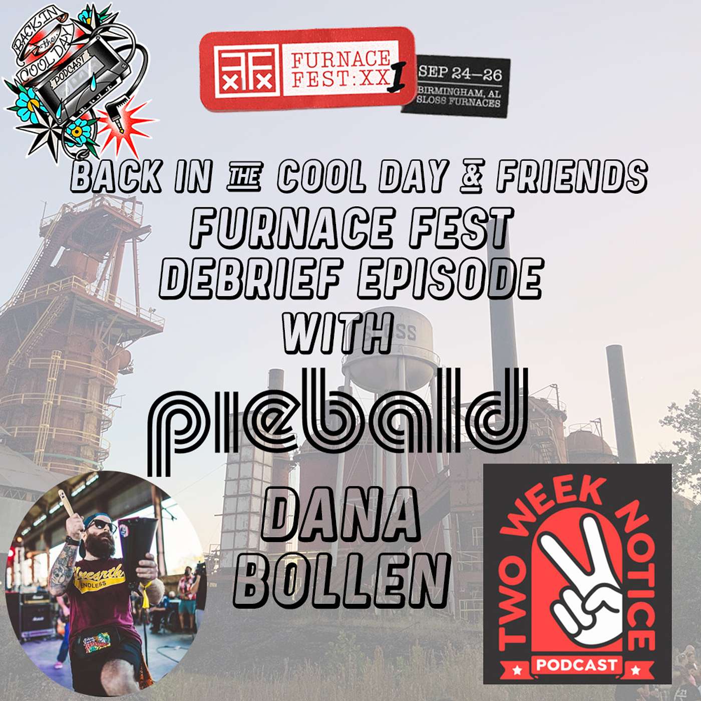 Piebald | Two Week Notice Podcast | Dana Bollen Piebald | Two Week Notice Podcast | Dana Bollen