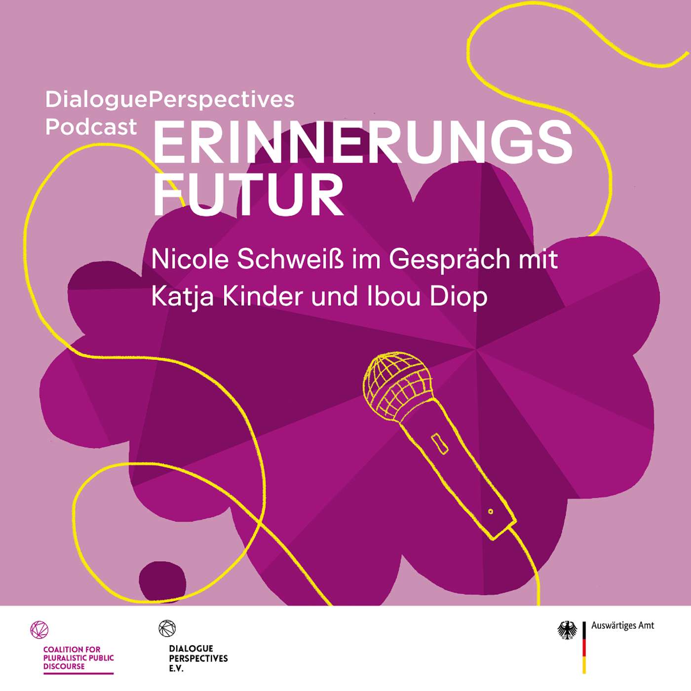 CPPD-Podcastfolge ERINNERUNGSFUTUR: Nicole Schweiß im Gespräch mit Katja Kinder und Ibou Diop episode artwork