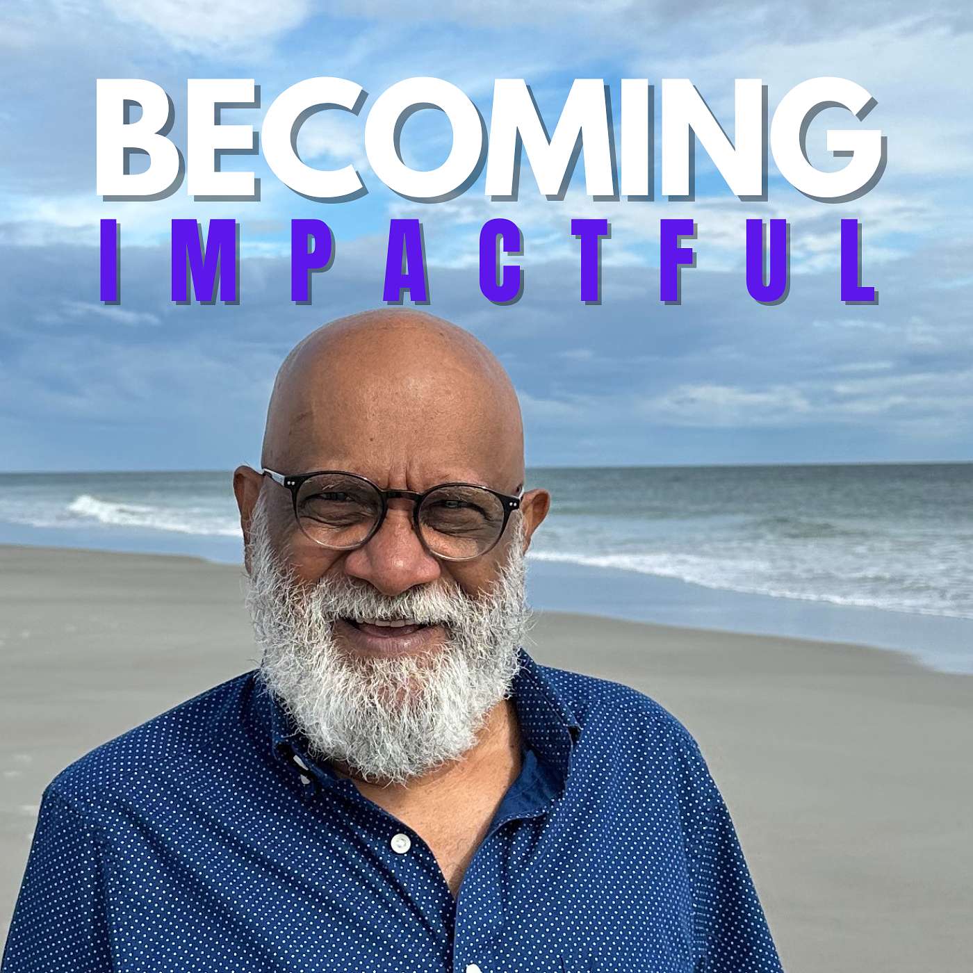 Becoming Impactful