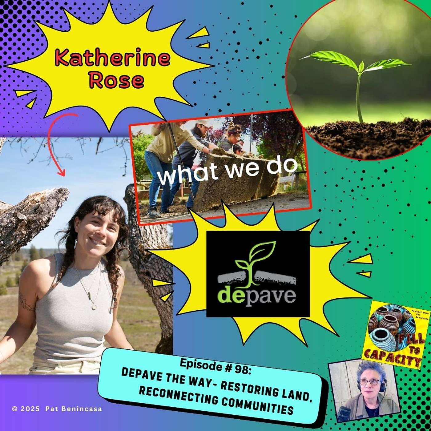 Depave the Way: Restoring Land, Reconnecting Communities
