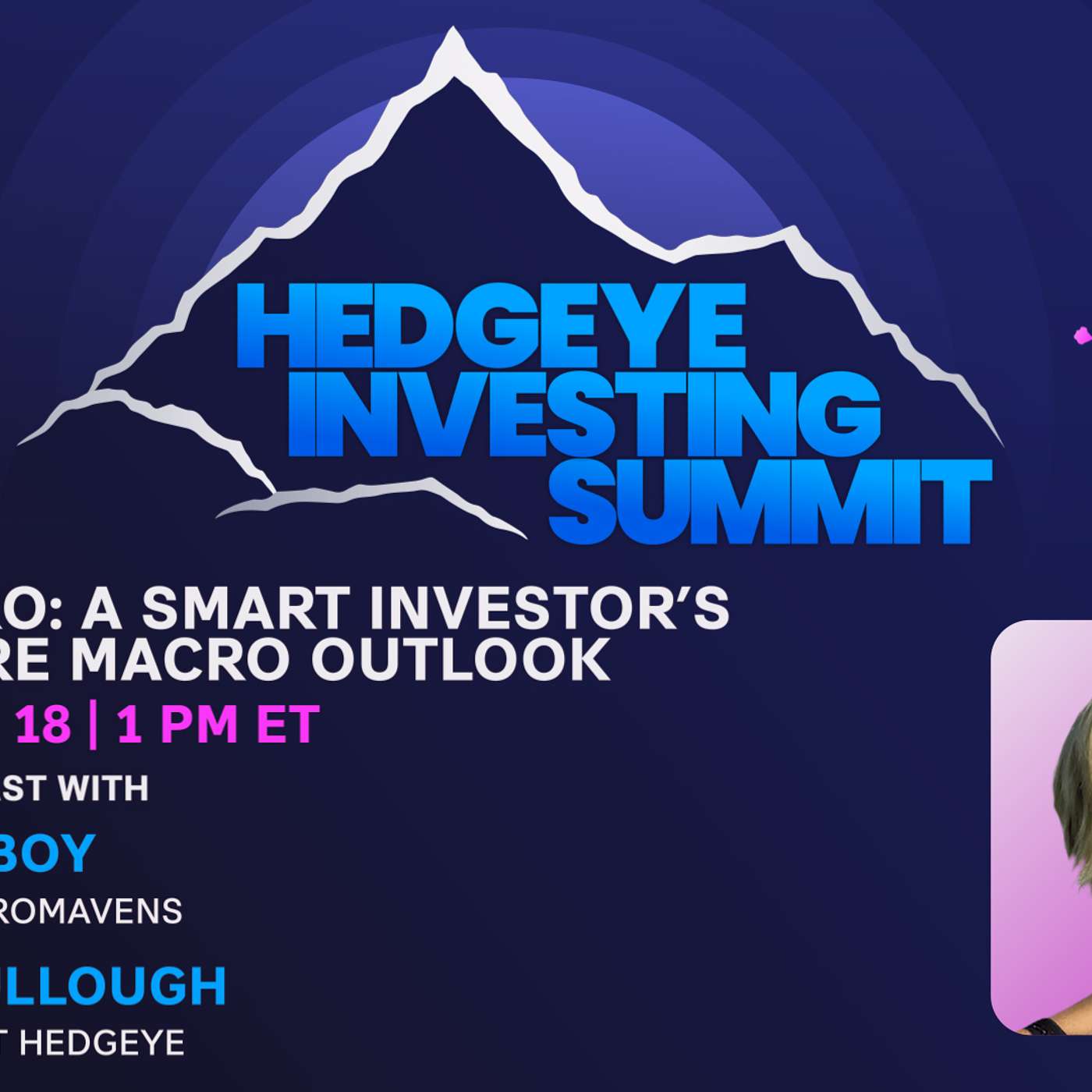 Steph Pomboy | Pro-to-Pro: A Smart Investor's Big Picture Macro Outlook (Hedgeye Investing Summit)