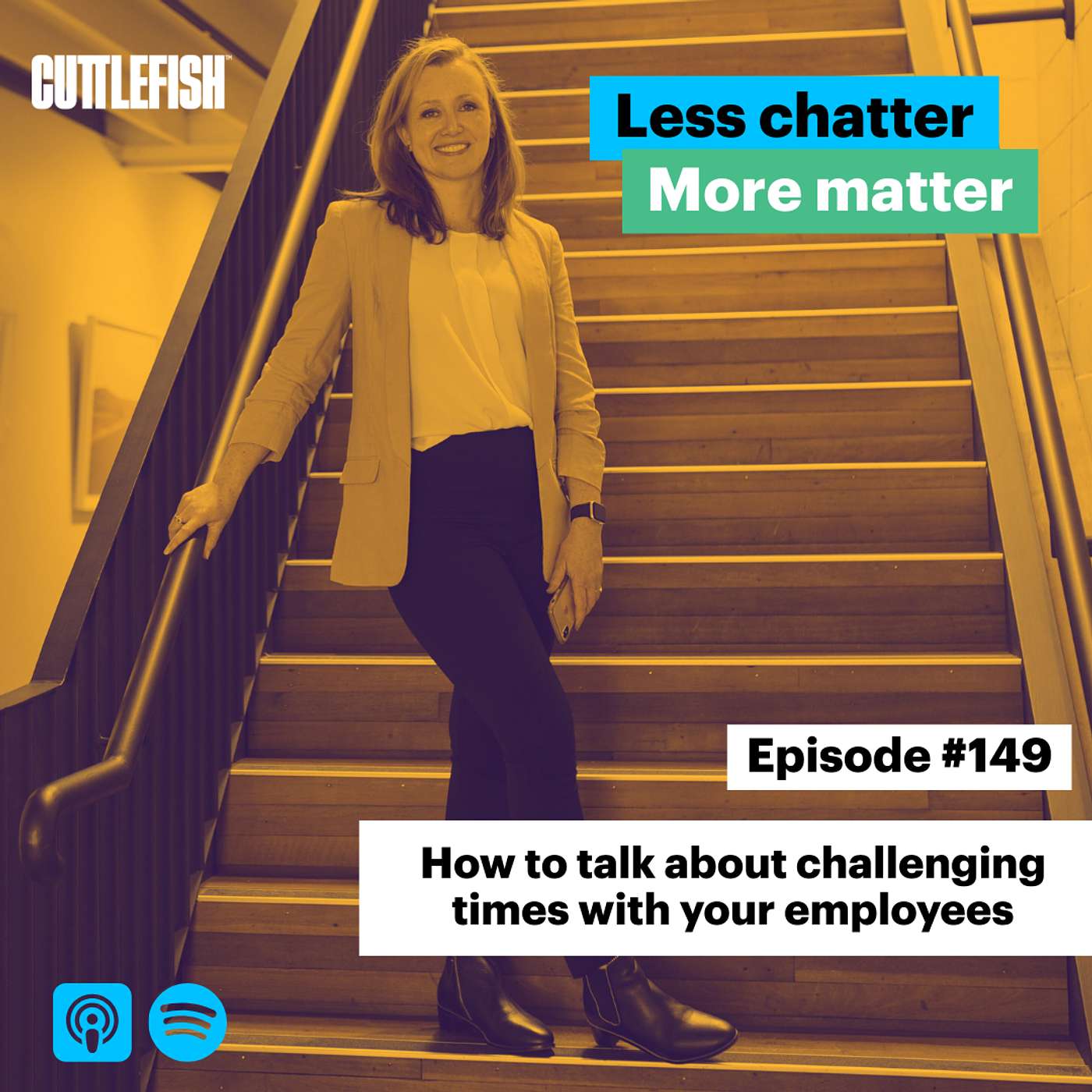 #149 How to talk about challenging times with your employees