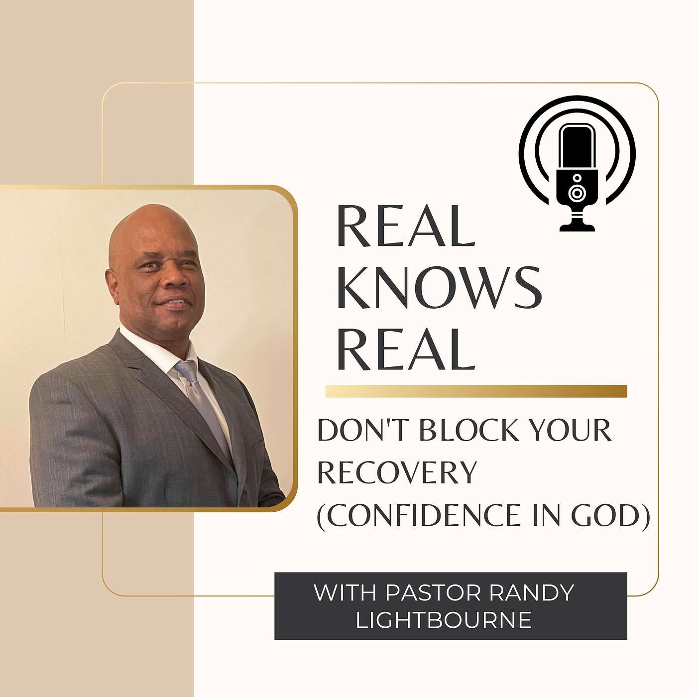 Pastor Randy Lightbourne - DON'T BLOCK YOUR RECOVERY (CONFIDENCE IN GOD)