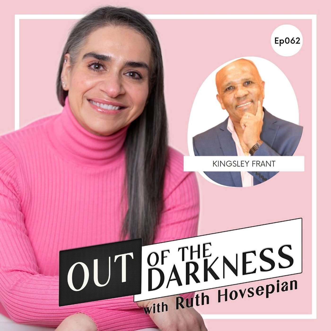 Out of the Darkness with Ruth Hovsepian