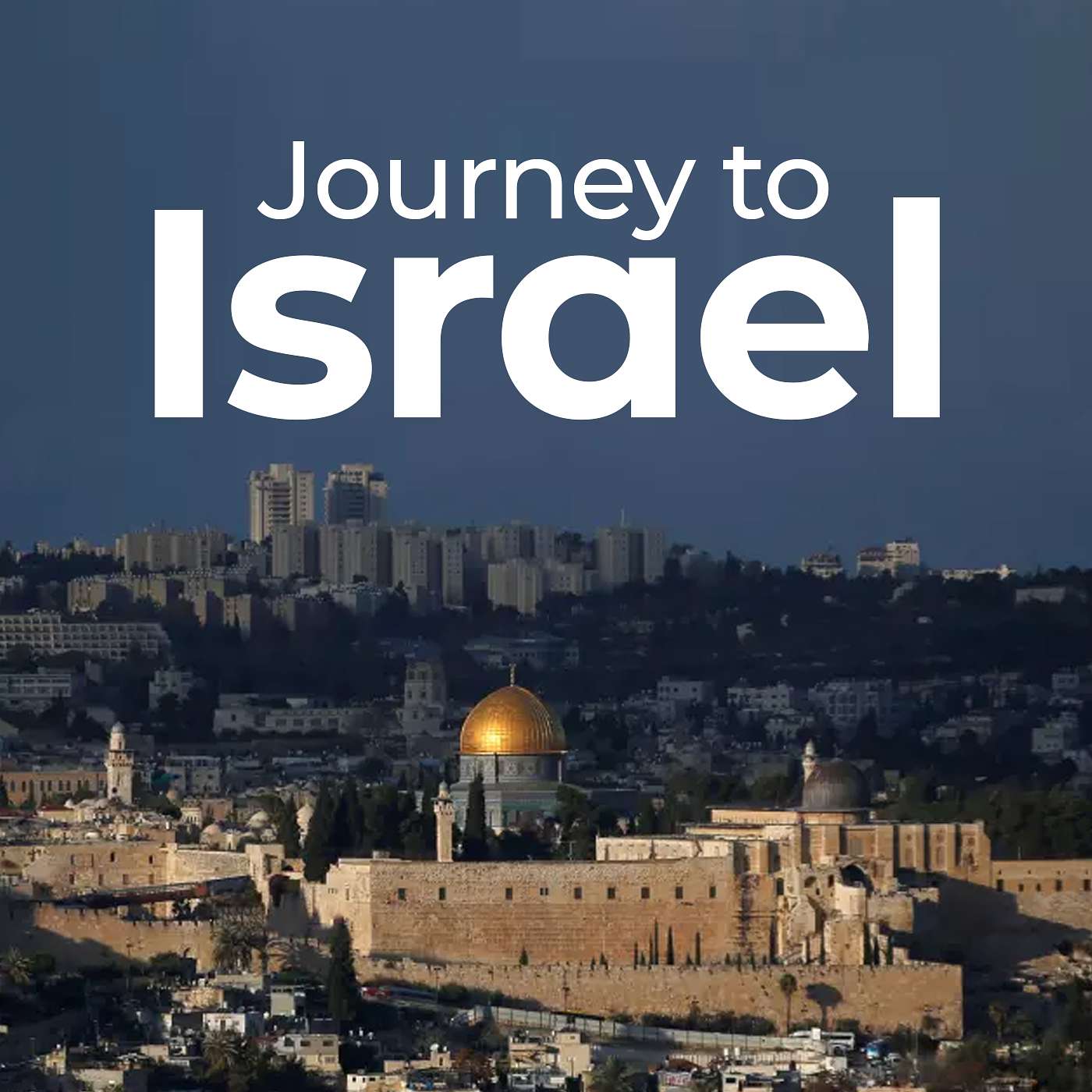 Journey to Israel: Part Two