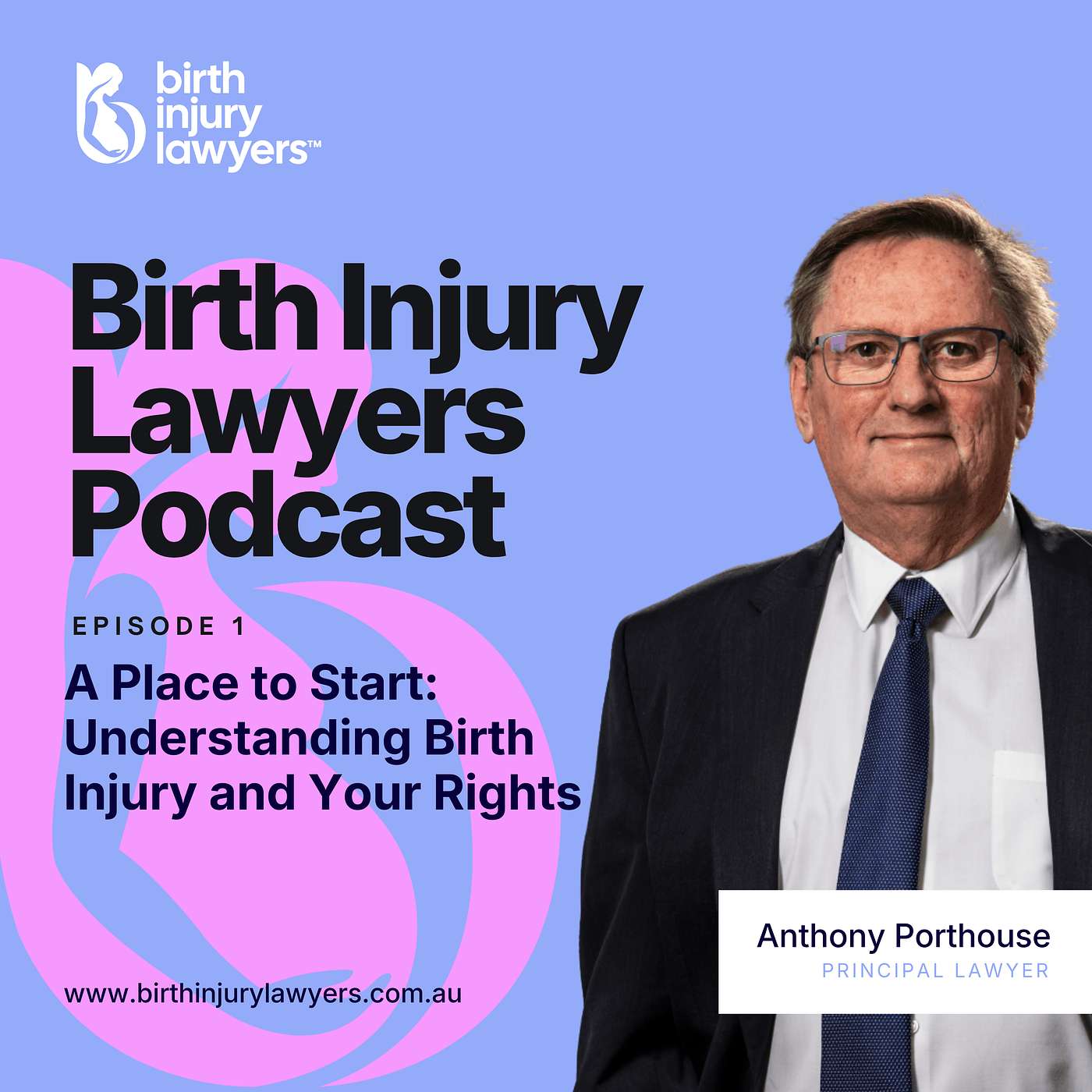 A Place to Start: Understanding Birth Injury and Your Rights episode artwork