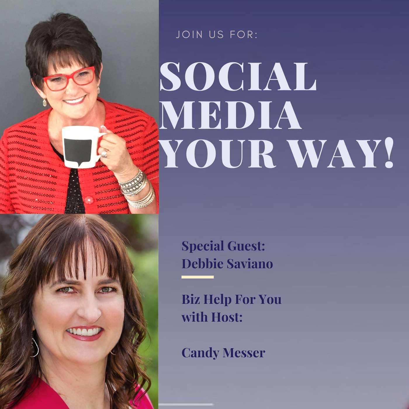 Social Media Your Way!