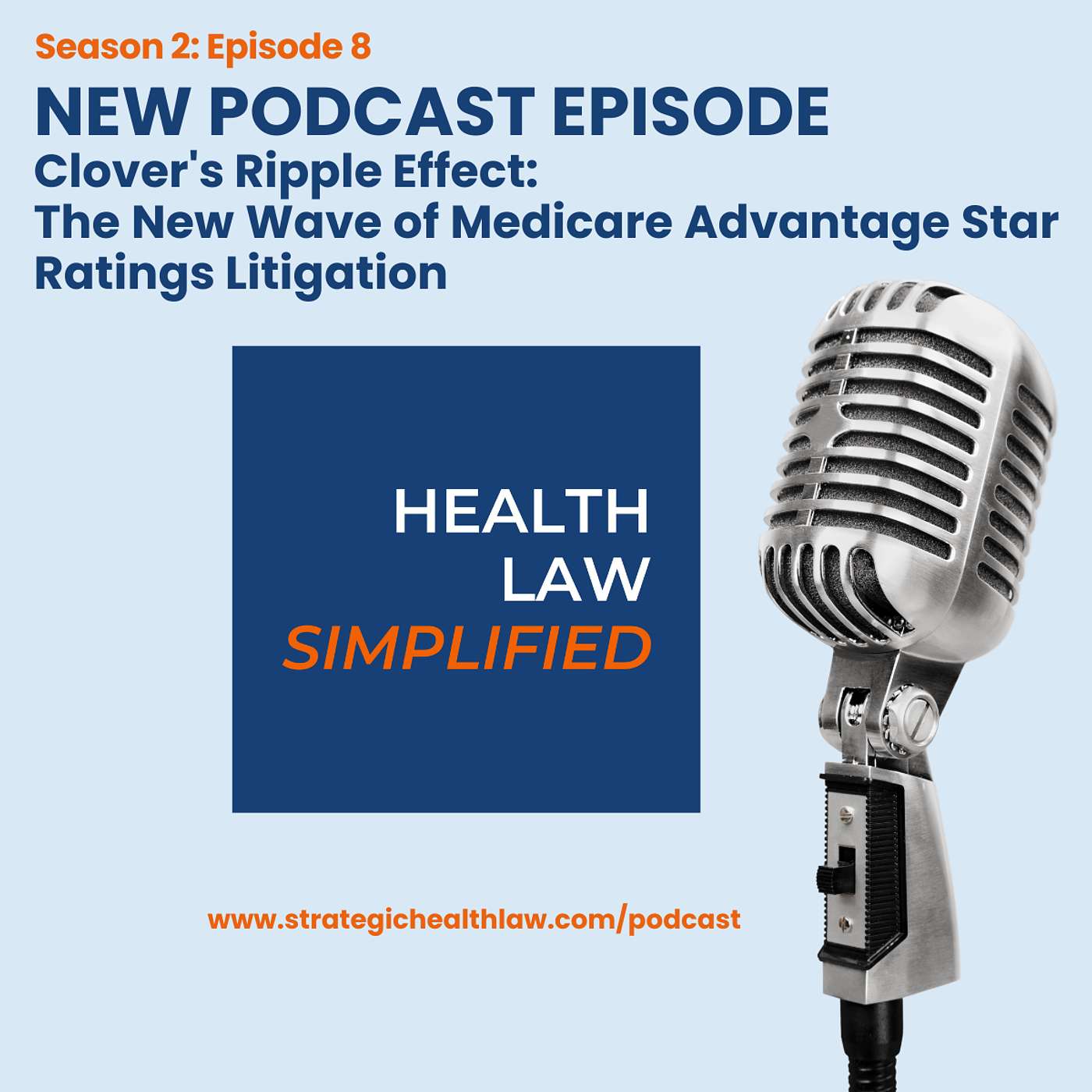 Clover's Ripple Effect: The New Wave of Medicare Advantage Star Ratings Litigation episode artwork