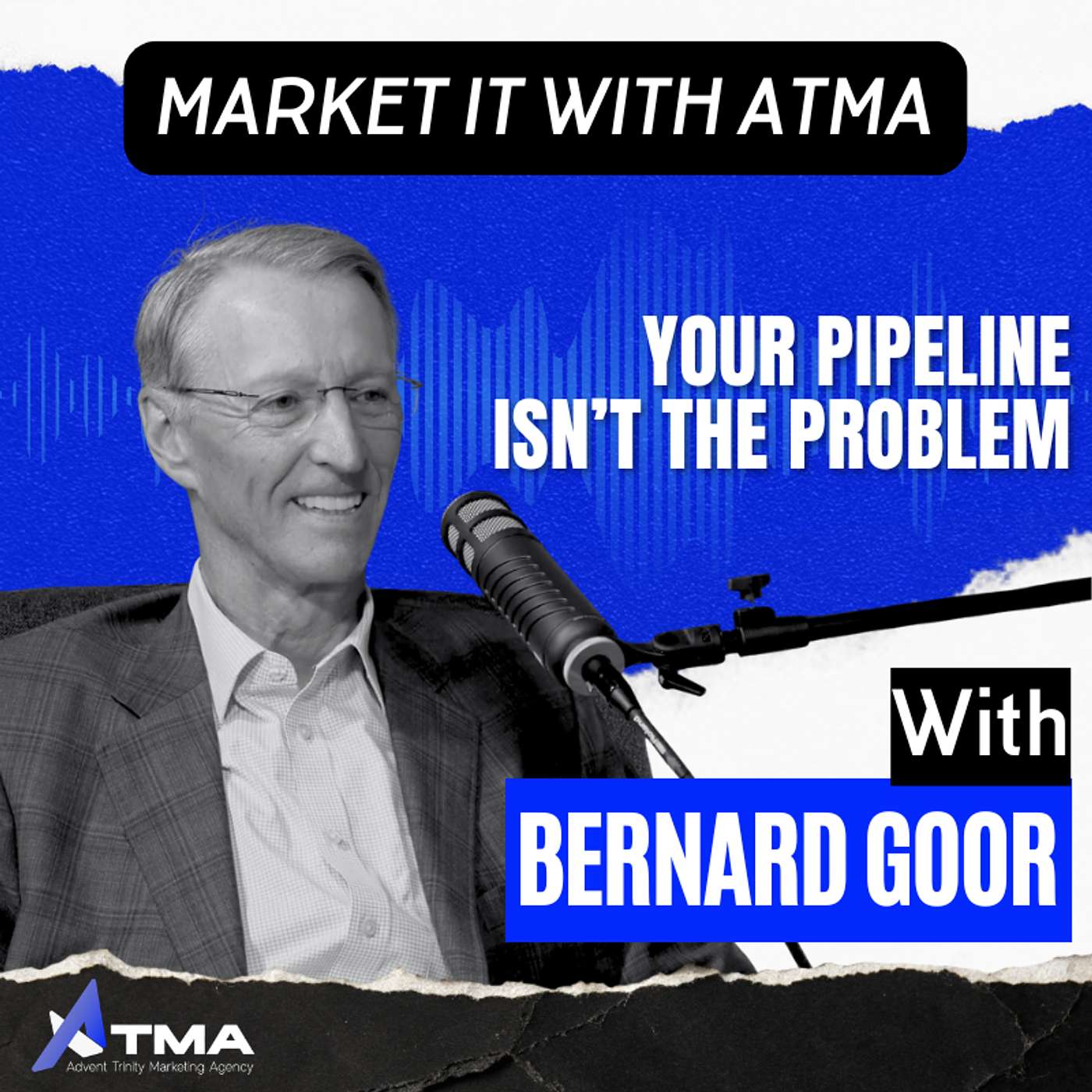 Why Sales & Marketing Misalignment Kills Business Growth | Bernard Goor | ATMA Podcast episode artwork