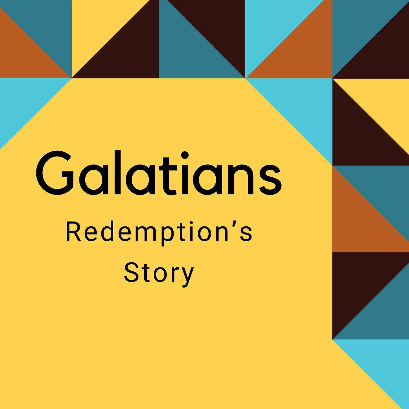 Redemption's Story -- Galatians 3:10-18 episode artwork