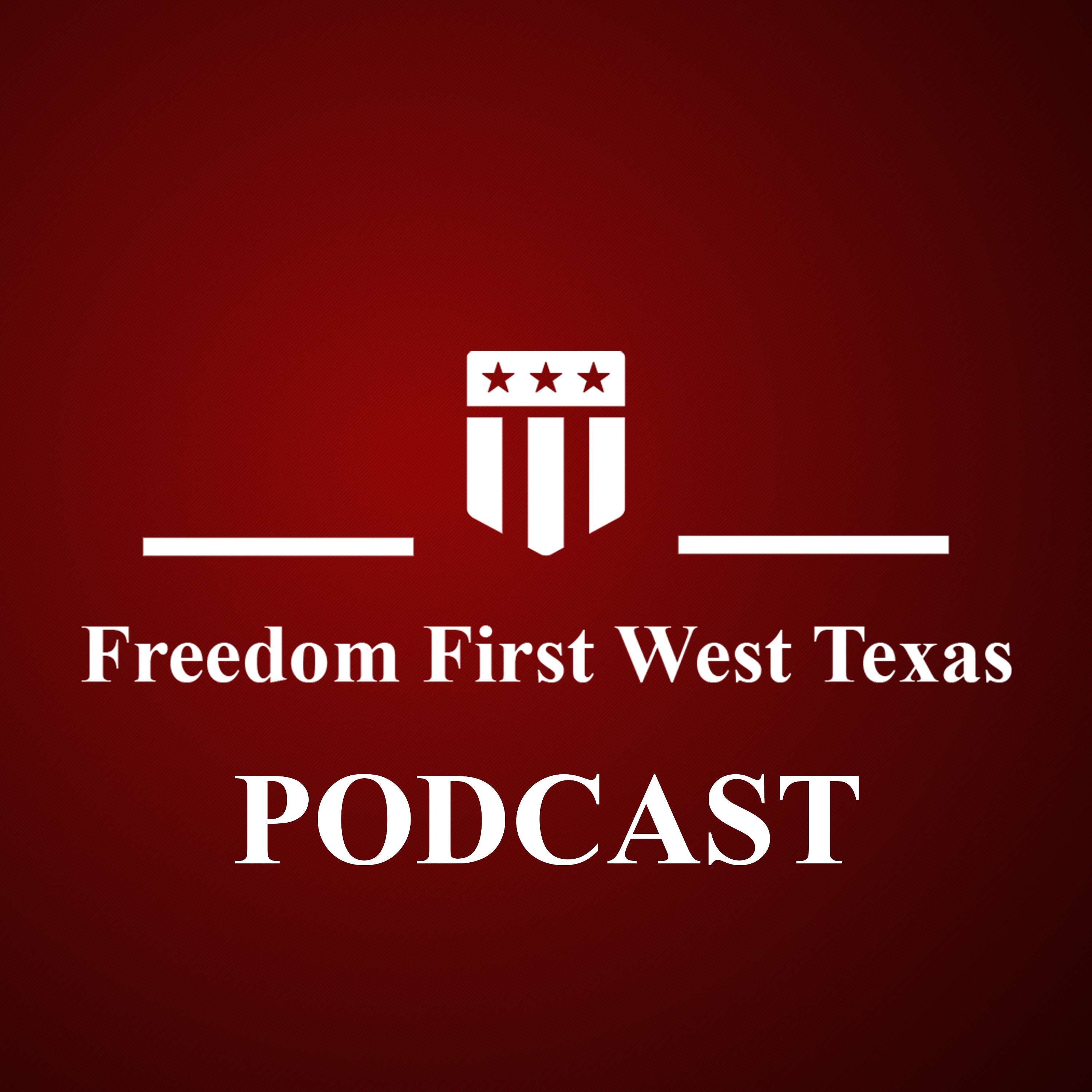 Freedom First West Texas Podcast cover art