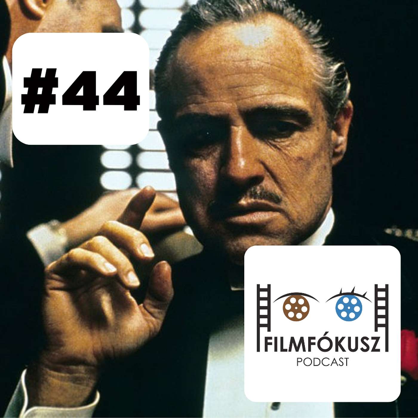 FilmFókusz #44 - A keresztapa (The Godfather, 1972) FilmFókusz #44 - A keresztapa (The Godfather, 1972)