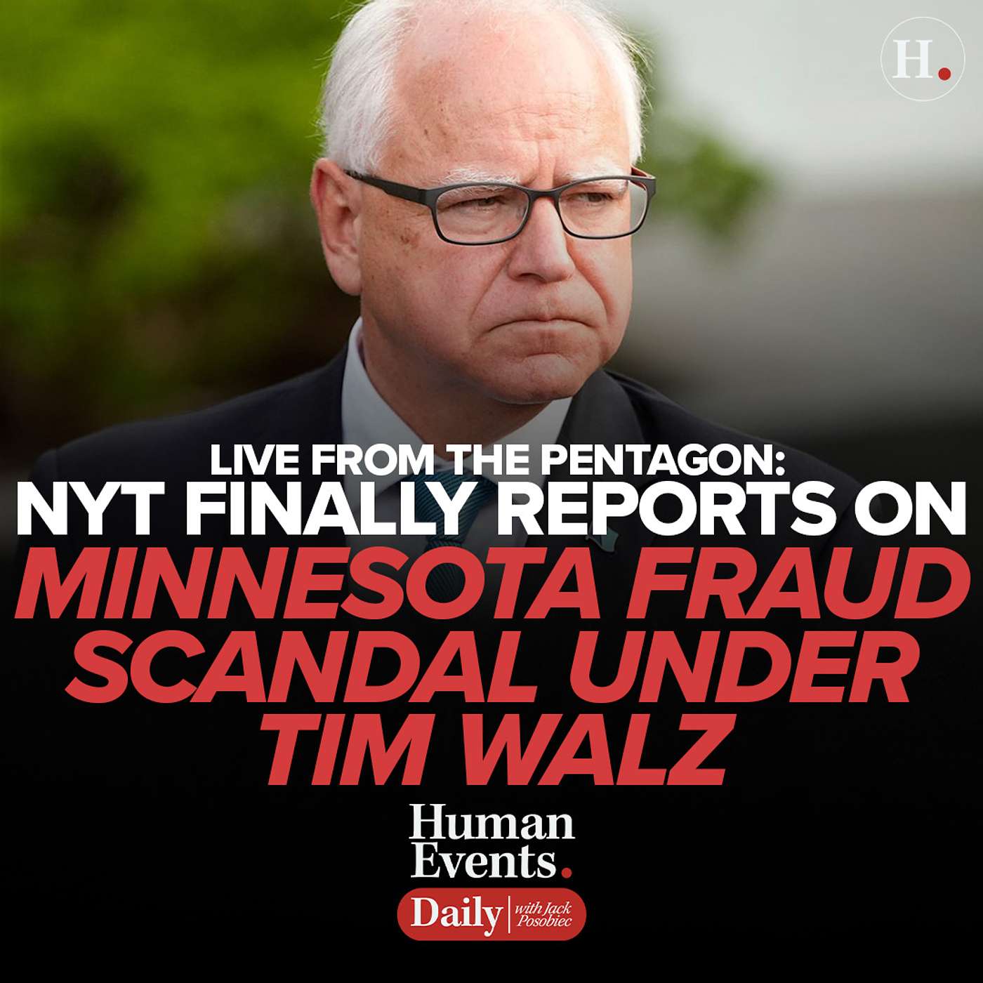 Live from the Pentagon: NYT Finally Reports on Minnesota Fraud Scandal Under Tim Walz Live from the Pentagon: NYT Finally Reports on Minnesota Fraud Scandal Under Tim Walz